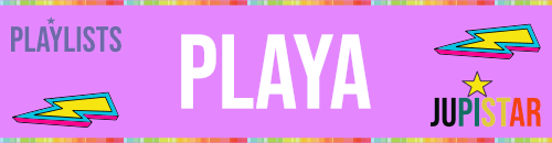 Playa Playlist